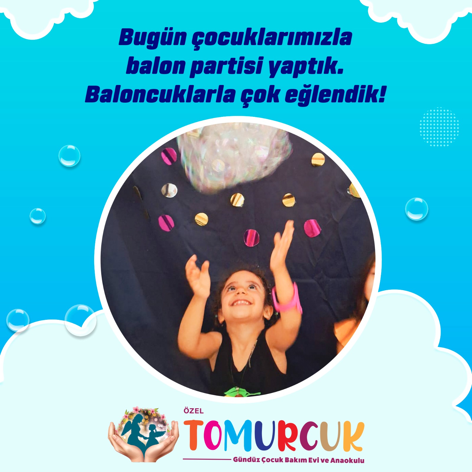 Tomurcuk Gündüz Bakım Evi - Etkinlikler