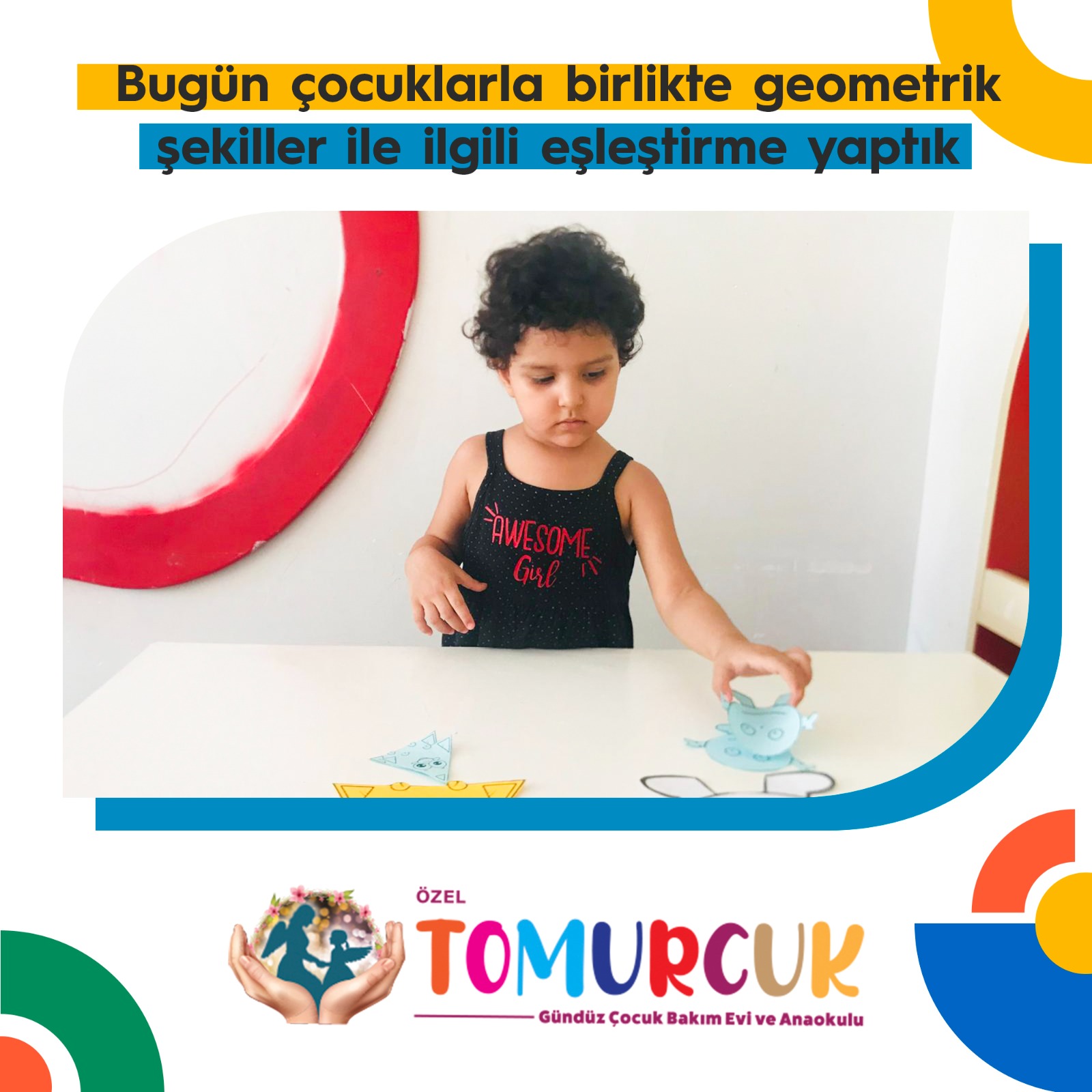 Tomurcuk Gündüz Bakım Evi - Etkinlikler