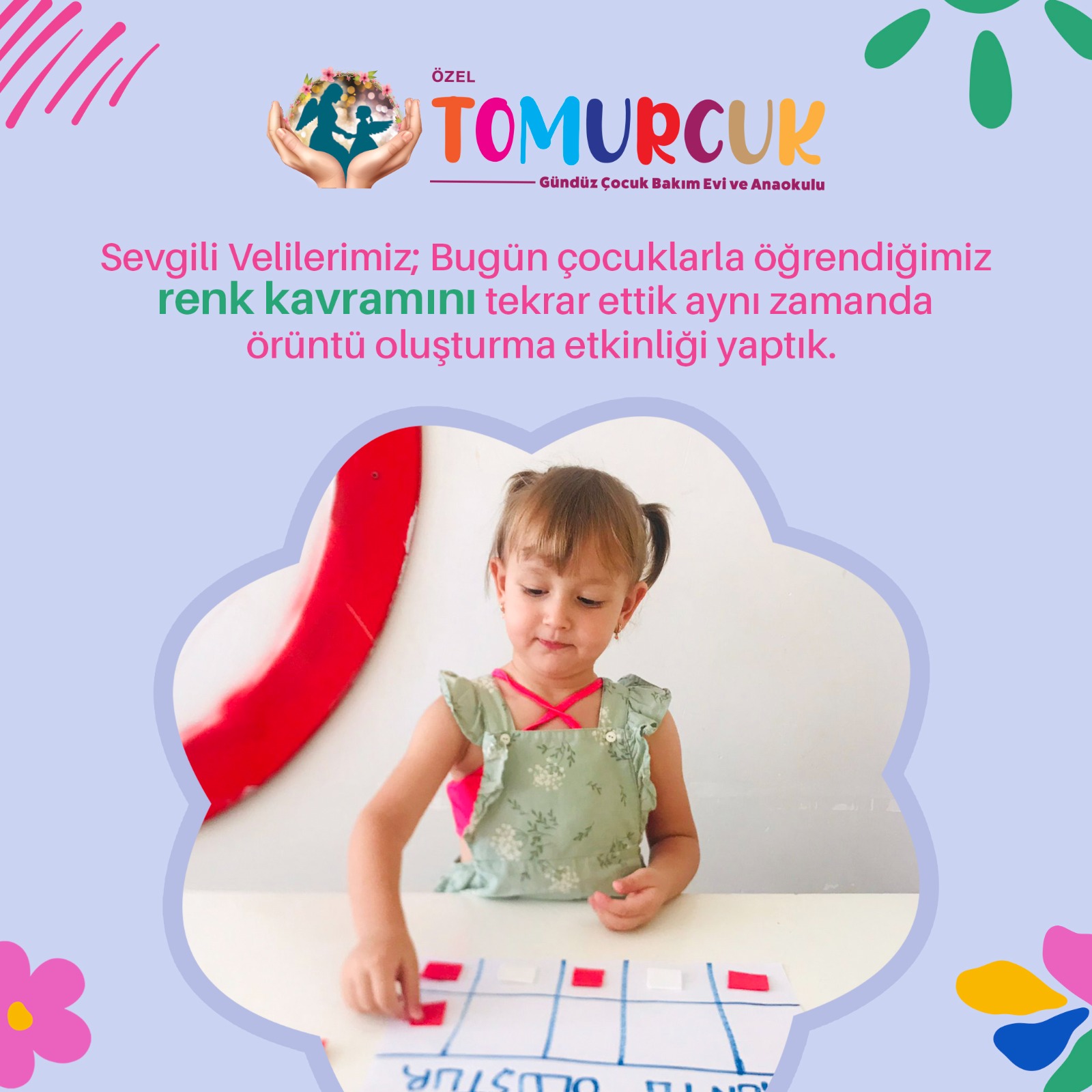 Tomurcuk Gündüz Bakım Evi - Etkinlikler